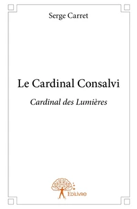 Le cardinal Consalvi