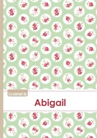  XXX - Le carnet d'Abigail - Lignes, 96p, A5 - Roses Tea time.