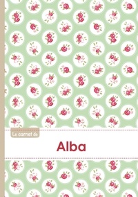  XXX - Le carnet d'Alba - Lignes, 96p, A5 - Roses Tea time.