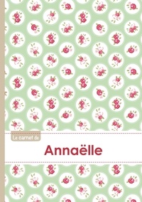 XXX - Le carnet d'Annaëlle - Lignes, 96p, A5 - Roses Tea time.