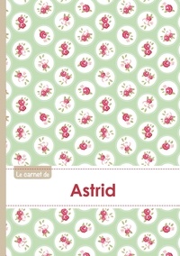  XXX - Le carnet d'Astrid - Lignes, 96p, A5 - Roses Tea time.