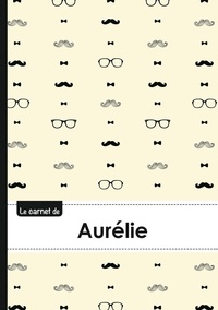  XXX - Le carnet d'Aurélie - Lignes, 96p, A5 - Moustache Hispter.