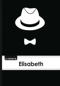 Le carnet d'Elisabeth - Lignes, 96p, A5 - Chapeau et N ud papillon