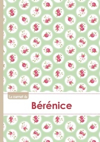  XXX - Le carnet de Bérénice - Lignes, 96p, A5 - Roses Tea time.
