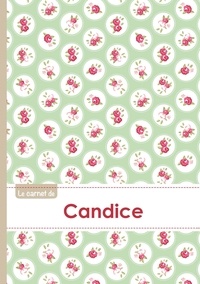  XXX - Le carnet de Candice - Lignes, 96p, A5 - Roses Tea time.