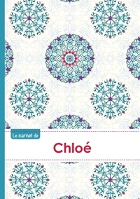  XXX - Le carnet de Chloé - Lignes, 96p, A5 - Rosaces Orientales.