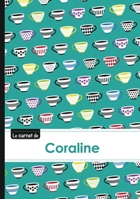  XXX - Le carnet de Coraline - Lignes, 96p, A5 - Coffee Cups.