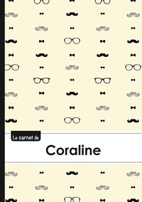  XXX - Le carnet de Coraline - Lignes, 96p, A5 - Moustache Hispter.