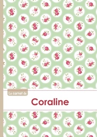  XXX - Le carnet de Coraline - Lignes, 96p, A5 - Roses Tea time.