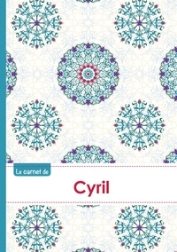  XXX - Le carnet de Cyril - Lignes, 96p, A5 - Rosaces Orientales.