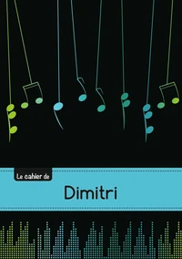 Le carnet de Dimitri - Musique, 48p, A5