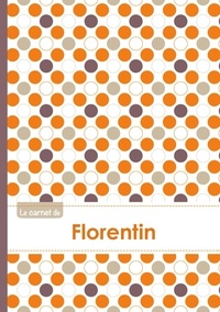  XXX - Le carnet de Florentin - Lignes, 96p, A5 - Ronds Orange Gris Violet.