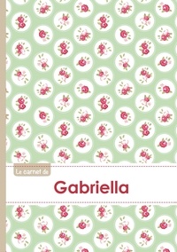  XXX - Le carnet de Gabriella - Lignes, 96p, A5 - Roses Tea time.