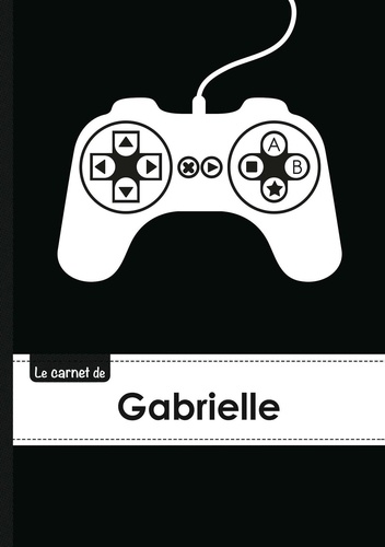  XXX - Le carnet de Gabrielle - Lignes, 96p, A5 - Manette jeu vide´o.