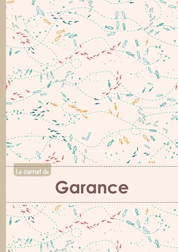  XXX - Le carnet de Garance - Lignes, 96p, A5 - Poissons.