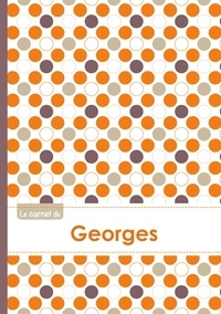  XXX - Le carnet de Georges - Lignes, 96p, A5 - Ronds Orange Gris Violet.
