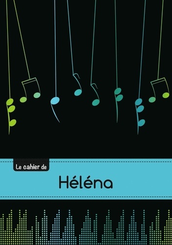  XXX - Le carnet de Héléna - Musique, 48p, A5.