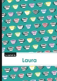  XXX - Le carnet de Laura - Lignes, 96p, A5 - Coffee Cups.