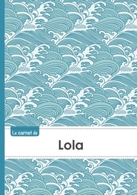  XXX - Le carnet de Lola - Lignes, 96p, A5 - Vague Japonaise.