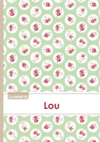 Le carnet de Lou - Lignes, 96p, A5 - Roses Tea time