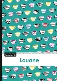 XXX - Le carnet de Louane - Lignes, 96p, A5 - Coffee Cups.
