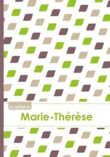  XXX - Le carnet de Marie-Thérèse - Lignes, 96p, A5 - Pe´tales Vert Taupe Gris.