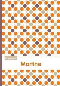  XXX - Le carnet de Martine - Lignes, 96p, A5 - Ronds Orange Gris Violet.