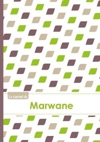  XXX - Le carnet de Marwane - Lignes, 96p, A5 - Pe´tales Vert Taupe Gris.