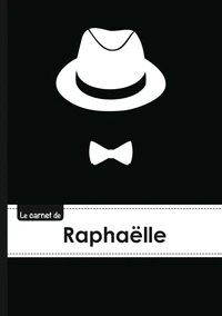 Le carnet de Raphaëlle - Lignes, 96p, A5 - Chapeau et N ud papillon
