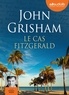 John Grisham - Le cas Fitzgerald. 1 CD audio MP3