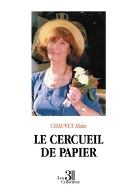 Alain Chauvet - Le cercueil de papier.