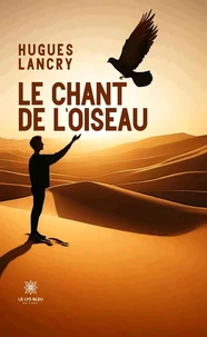 Le chant de l'oiseau