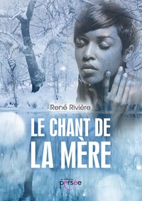 René Rivière - Le chant de la mère.