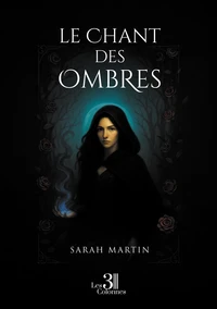 Le Chant des Ombres