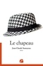 Jean-Claude Samoyeau - Le chapeau.