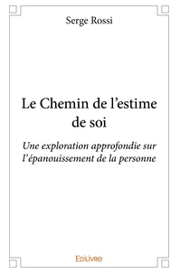 Le Chemin de l'estime de soi