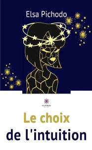 Le choix de l'intuition