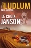 Paul Garrison - Le choix Janson.