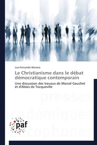 Le christianisme dans le débat démocratique contemporain