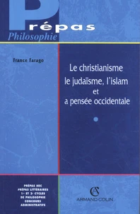 Le christianisme, le judaïsme, l'islam et la pensée occidentale