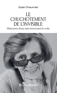 Le chuchotement de l'invisible