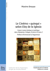 Le Cinéma "quinqui" selon Eloy de la Iglesia