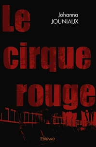 Le cirque rouge