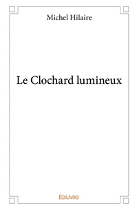Le Clochard lumineux