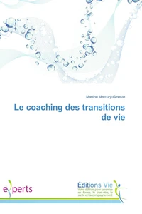 Le coaching des transitions de vie