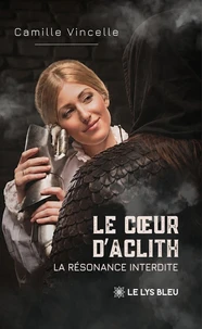 Le coeur d'Aclith