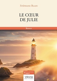 Stéphane Blain - Le coeur de Julie.