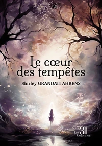 Le coeur des tempêtes