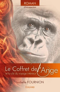 Le coffret de l'ange et la clé du voyage intérieur