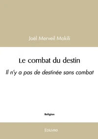 Le combat du destin